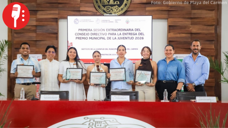 Playa del Carmen reconoce talento y compromiso de jóvenes con Premio Municipal de la Juventud 2026
