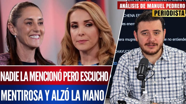 Análisis | Azucena se puso el saco; mintió sobre la presidenta y se queja en radio: Manuel Pedrero