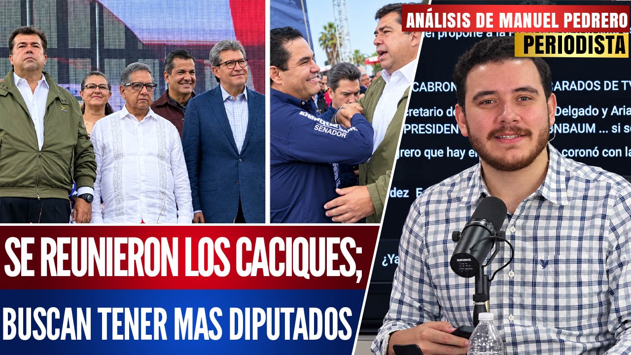 Análisis | Monreal, Pedro Haces, Higinio y Vargas se reúnen en conclave de caciques: Manuel Pedrero