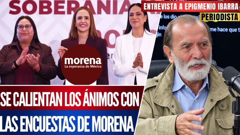 Entrevista | Epigmenio responde a las encuestas de Morena: Nos jugamos en las urnas el movimiento