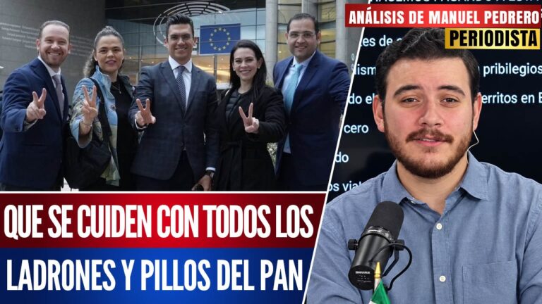 Análisis | PANISTAS ESCAPAN A EUROPA PARA DENUNCIAR A LA 4T; NOMAS FUERON A TURISTEAR: MANUEL PEDRERO