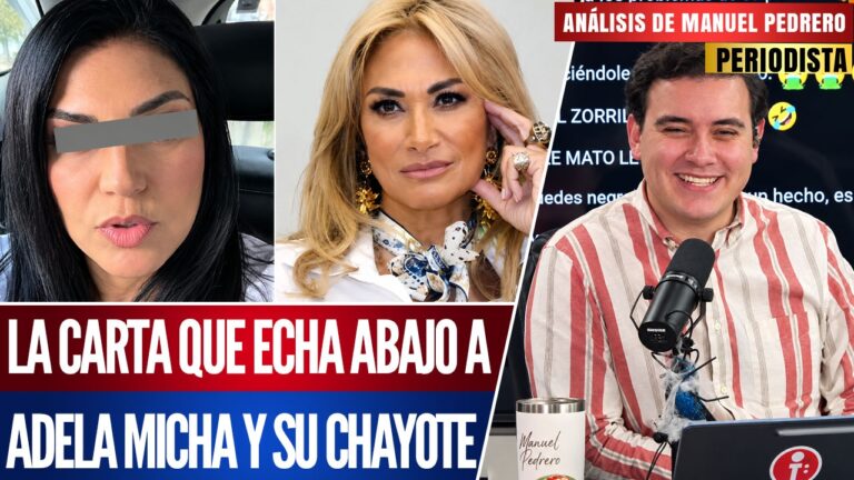 Análisis | Ex-trabajadora de Adela Micha la pone de cabeza y exhibe chayote: Manuel Pedrero